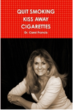 Stop Smoking this Week - Be Free and Be Healthy
Dr. Carol Francis...